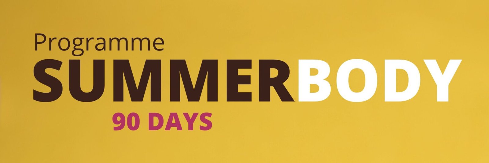 Bannière Programme Summer Body 2025